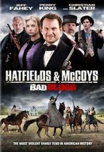 Watch Hatfields and McCoys: Bad Blood Projectfreetv