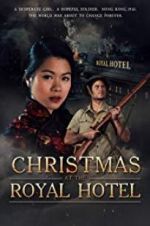 Watch Christmas at the Royal Hotel Projectfreetv