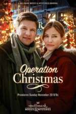 Watch Operation Christmas Projectfreetv