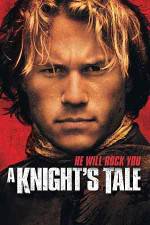 Watch A Knight's Tale Projectfreetv