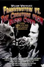Watch Frankenstein vs. the Creature from Blood Cove Projectfreetv