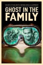 Watch Ghost in the Family Projectfreetv