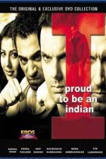 Watch I Proud to Be an Indian Projectfreetv