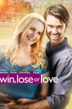 Watch Win, Lose or Love Projectfreetv
