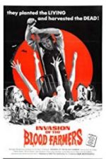 Watch Invasion of the Blood Farmers Projectfreetv