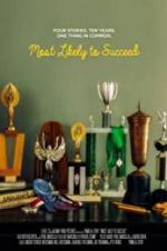 Watch Most Likely to Succeed Projectfreetv