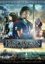 Watch Pendragon: Sword of His Father Online Projectfreetv