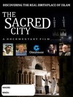 Watch The Sacred City Projectfreetv