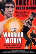 Watch The Warrior Within Projectfreetv