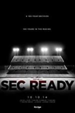 Watch SEC Ready Projectfreetv