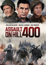 Watch Assault on Hill 400 Projectfreetv
