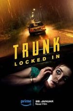 Watch Trunk: Locked In Projectfreetv
