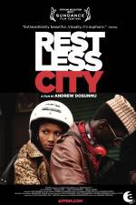 Watch Restless City Projectfreetv