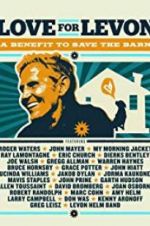 Watch Love for Levon: A Benefit to Save the Barn Projectfreetv