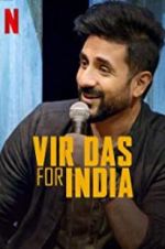 Watch Vir Das: For India Projectfreetv
