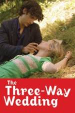 Watch The Three Way Wedding Projectfreetv