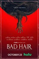 Watch Bad Hair Projectfreetv