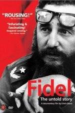 Watch Fidel Projectfreetv