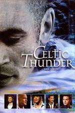 Watch Celtic Thunder: The Show Projectfreetv