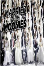 Watch Getting Married to the Moonies Projectfreetv