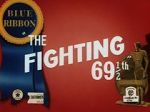 Watch The Fighting 69th (Short 1941) Online Projectfreetv