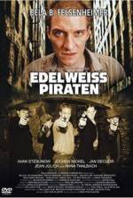 Watch The Edelweiss Pirates Online Projectfreetv