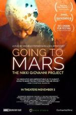 Watch Going to Mars: The Nikki Giovanni Project Online Projectfreetv