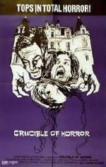 Watch Crucible of Horror Online Projectfreetv