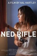 Watch Ned Rifle Online Projectfreetv