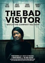 Watch The Bad Visitor Online Projectfreetv