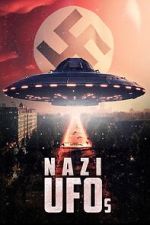 Watch Nazi Ufos Projectfreetv