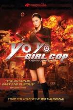 Watch Yo-Yo Girl Cop Projectfreetv