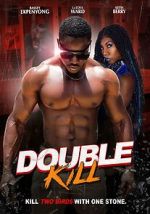 Watch Double Kill Online Projectfreetv