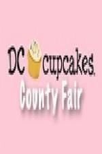 Watch DC Cupcakes: County Fair Online Projectfreetv