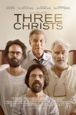 Watch Three Christs Projectfreetv