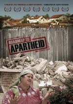 Watch Roadmap to Apartheid Projectfreetv