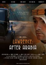 Watch Lawrence: After Arabia Projectfreetv