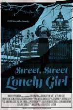 Watch Sweet, Sweet Lonely Girl Projectfreetv