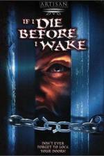 Watch If I Die Before I Wake Online Projectfreetv