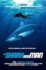 Watch Of Shark and Man Projectfreetv
