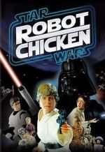 Watch Robot Chicken: Star Wars (TV Short 2007) Online Projectfreetv