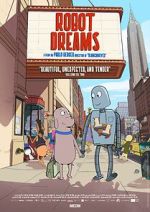 Watch Robot Dreams Online Projectfreetv