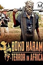 Watch Boko Haram: Terror in Africa Projectfreetv