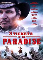Watch 3 Tickets to Paradise Online Projectfreetv