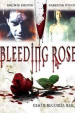 Watch Bleeding Rose Projectfreetv