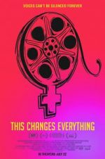 Watch This Changes Everything Projectfreetv