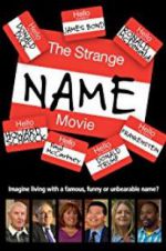 Watch The Strange Name Movie Projectfreetv