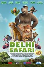 Watch Delhi Safari Projectfreetv