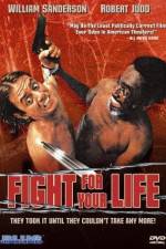 Watch Fight for Your Life Projectfreetv