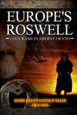 Watch Europe's Roswell: UFO Crash at Aberystwyth Projectfreetv